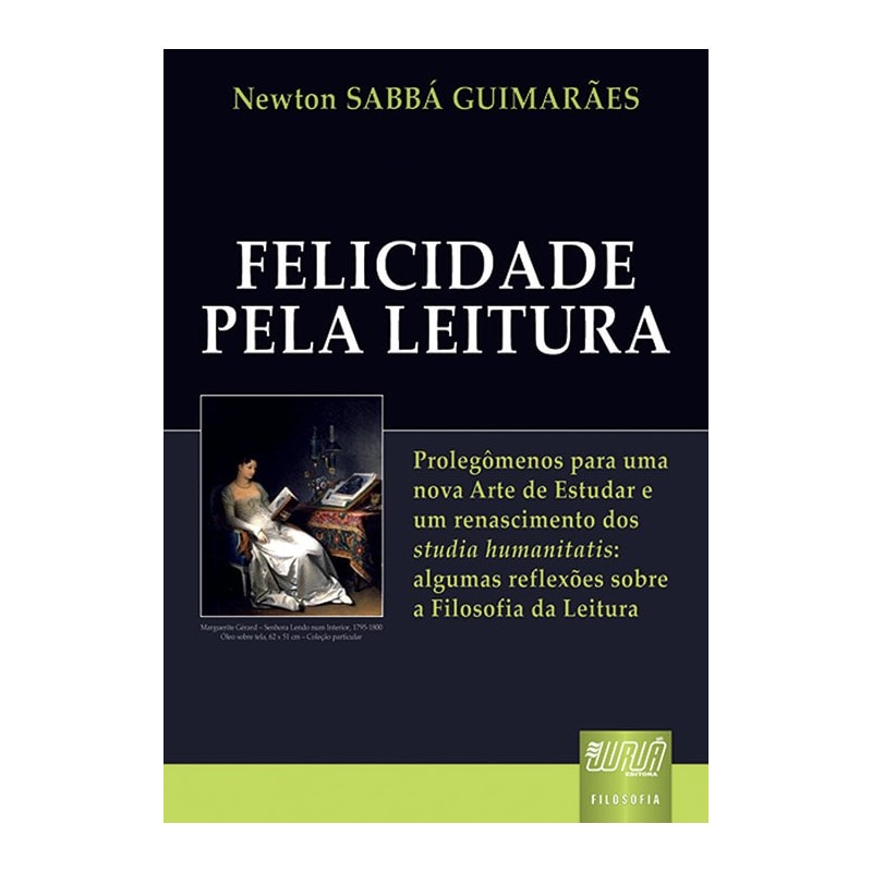 FELICIDADE PELA LEITURA