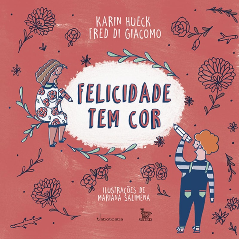 FELICIDADE TEM COR