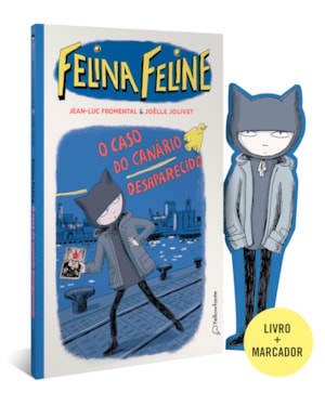 FELINA FELINE - VOL 1: O CASO DO CANÁRIO DESAPARECIDO