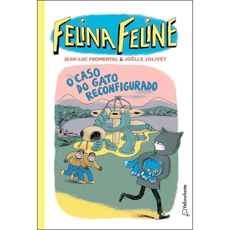 FELINA FELINE - VOL. 4 O CASO DO GATO RECONFIGURADO