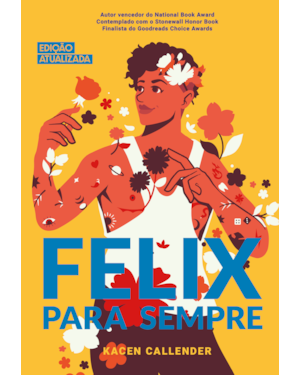 FELIX PARA SEMPRE: EDIÇÃO ATUALIZADA