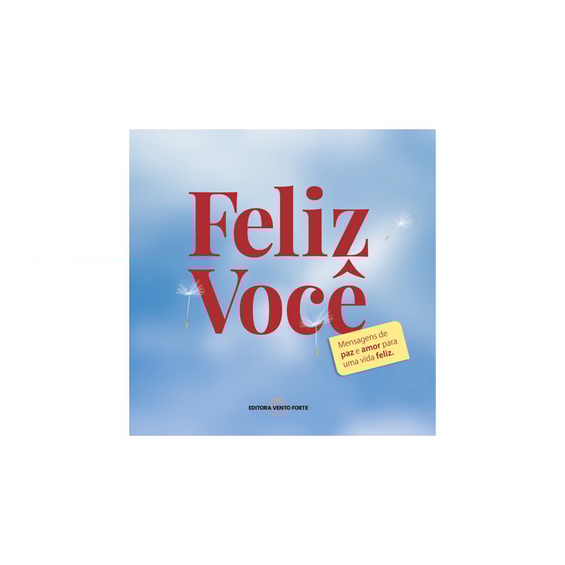 FELIZ VOCÊ