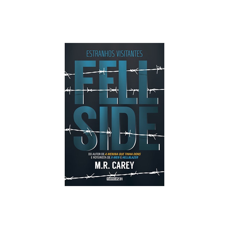 FELLSIDE: ESTRANHOS VISITANTES