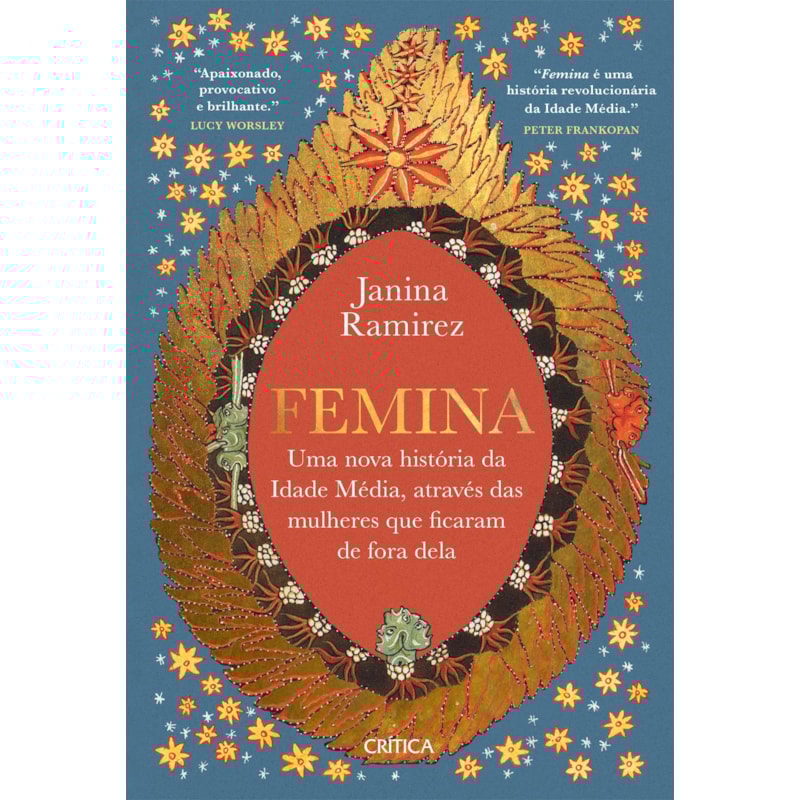 FEMINA: UMA NOVA HISTÓRIA DA IDADE MÉDIA, ATRAVÉS DAS MULHERES QUE FICARAM DE FORA DELA