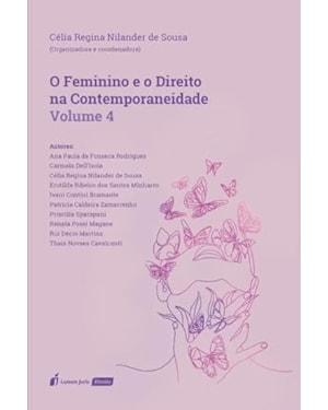 FEMININO E O DIREITO NA CONTEMPORANEIDADE, O - VOLUME 4 - 2023