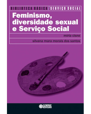 FEMINISMO, DIVERSIDADE SEXUAL E SERVIÇO SOCIAL