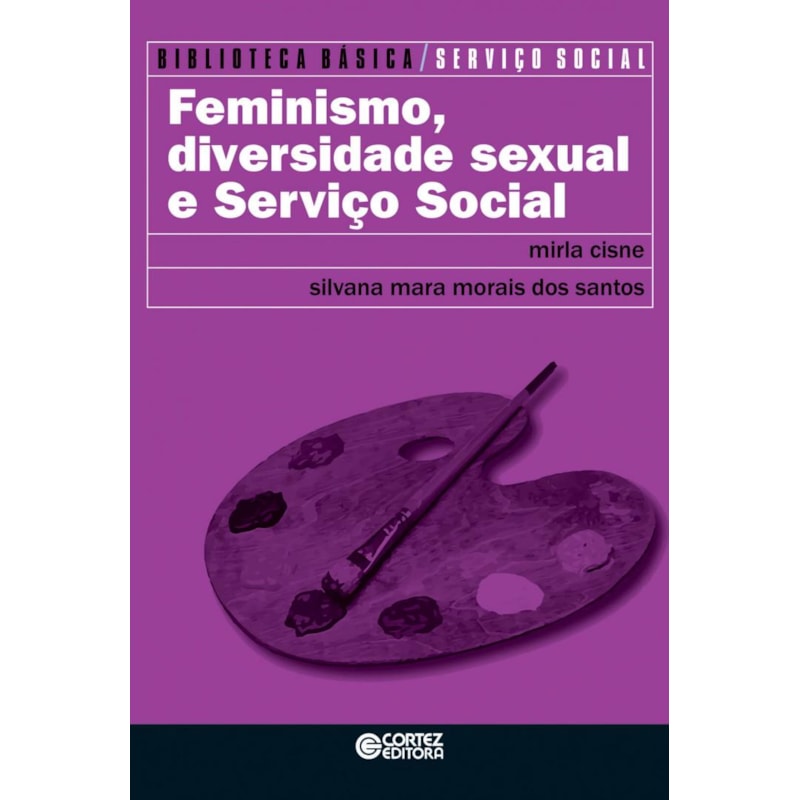 FEMINISMO, DIVERSIDADE SEXUAL E SERVIÇO SOCIAL