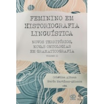 FEMINISMO EM HISTORIOGRAFIA LINGUÍSTICA