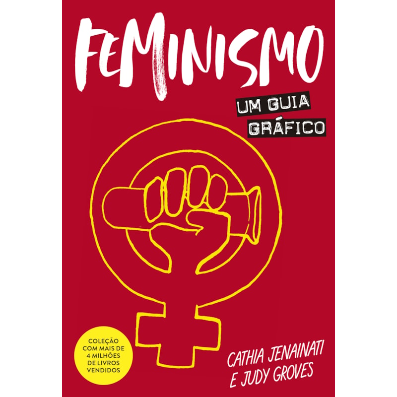 FEMINISMO: UM GUIA GRÁFICO