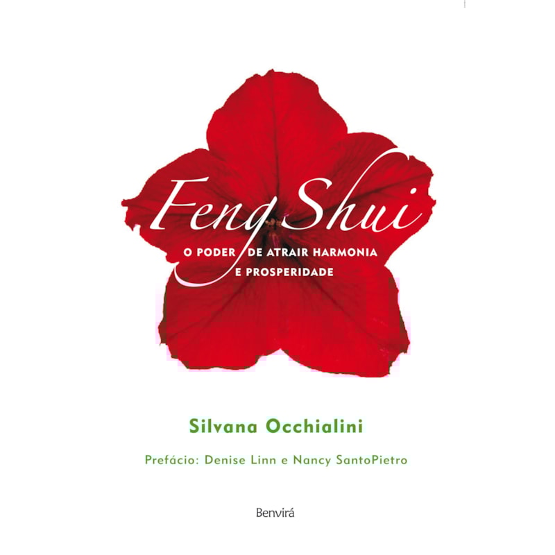 FENG SHUI: O PODER DE ATRAIR HARMONIA E PROSPERIDADE