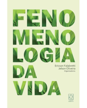 FENOMENOLOGIA DA VIDA