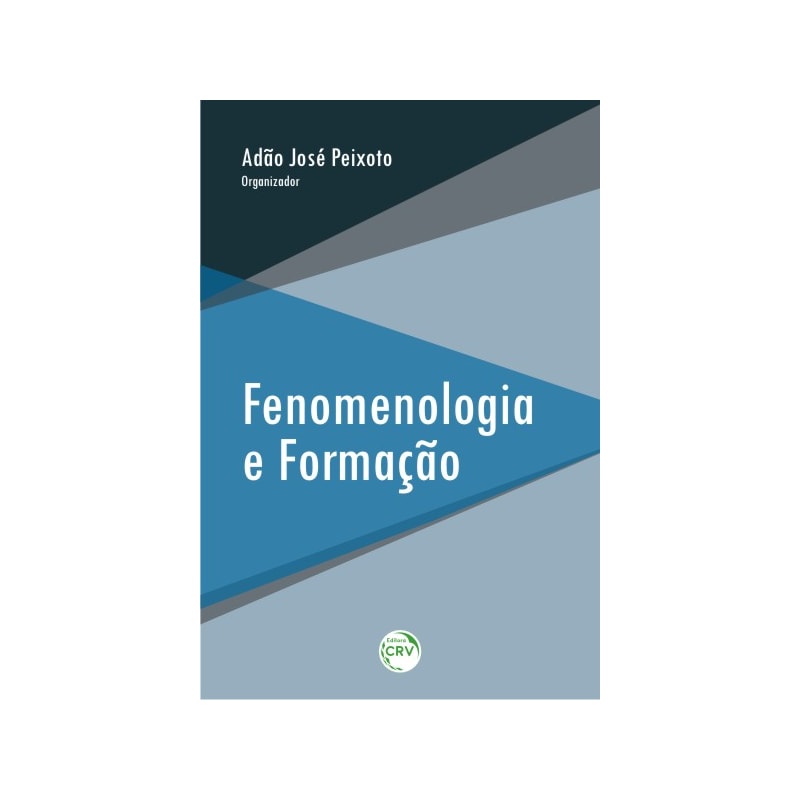 FENOMENOLOGIA E FORMAÇÃO