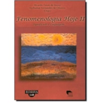 FENOMENOLOGIA HOJE II - SIGNIFICADO E LINGUAGEM