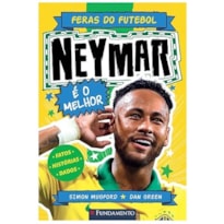 FERAS DO FUTEBOL 01: NEYMAR