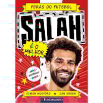 FERAS DO FUTEBOL - SALAH