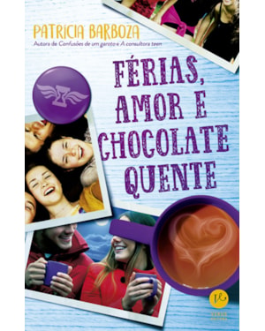 FÉRIAS, AMOR E CHOCOLATE QUENTE