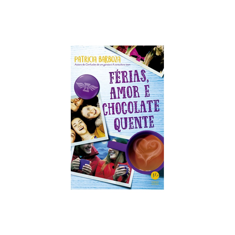 FÉRIAS, AMOR E CHOCOLATE QUENTE