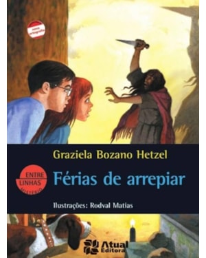 FÉRIAS DE ARREPIAR