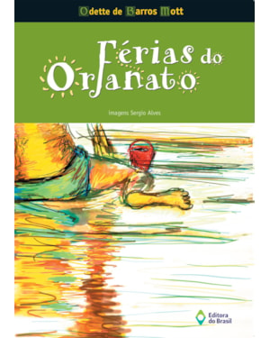 FÉRIAS DO ORFANATO