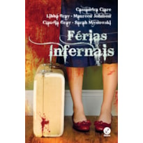 FÉRIAS INFERNAIS