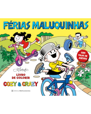FÉRIAS MALUQUINHAS: LIVRO DE COLORIR DO MENINO MALUQUINHO