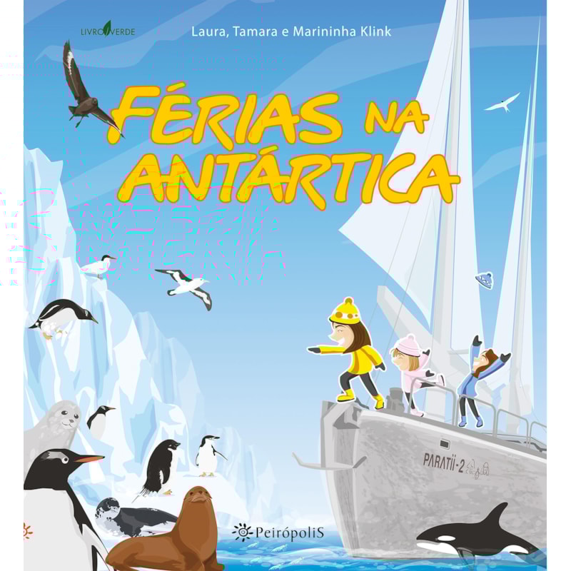 FÉRIAS NA ANTÁRTICA