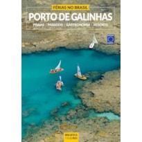 FÉRIAS NO BRASIL - PORTO DE GALINHAS