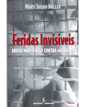 FERIDAS INVISÍVEIS: ABUSO NÃO-FÍSICO CONTRA MULHERES