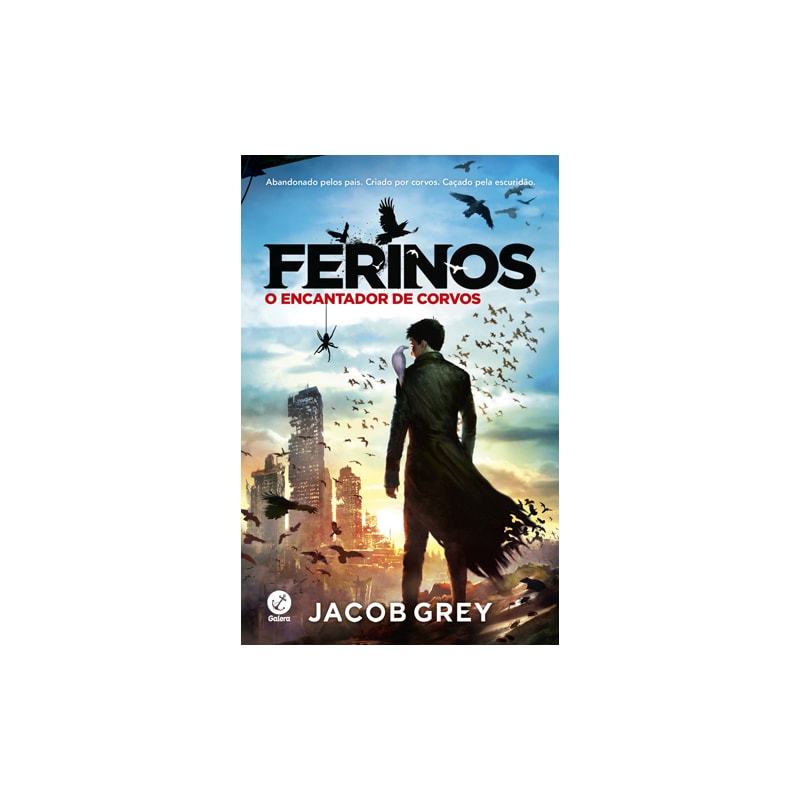 FERINOS: O ENCANTADOR DE CORVOS (VOL. 1)