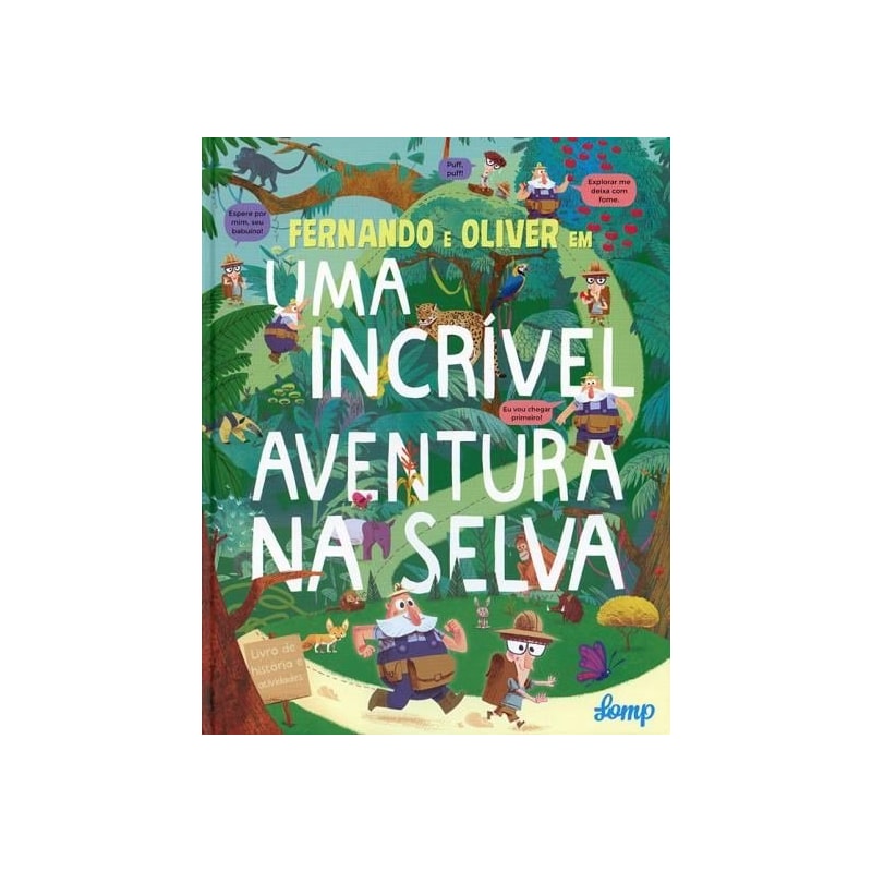 FERNANDO E OLIVER EM UMA AVENTURA INCRÍVEL