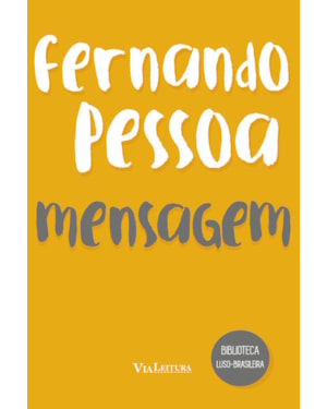 FERNANDO PESSOA : MENSAGEM