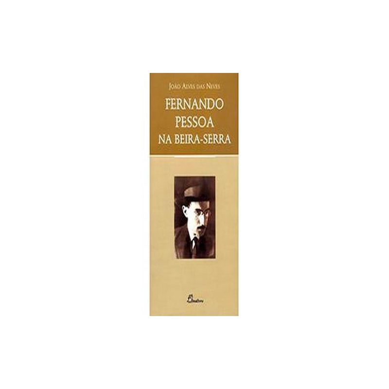 Fernando pessoa na beira-serra