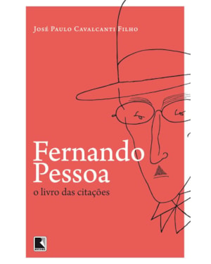 FERNANDO PESSOA, O LIVRO DAS CITAÇÕES