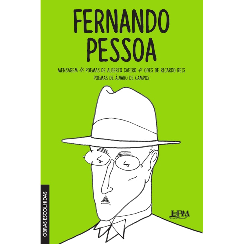 Fernando pessoa: obras escolhidas