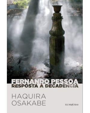 FERNANDO PESSOA RESPOSTA À DECADÊNCIA