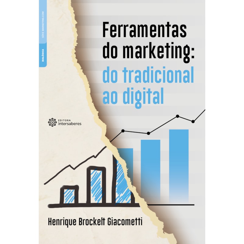 FERRAMENTAS DO MARKETING:: DO TRADICIONAL AO DIGITAL