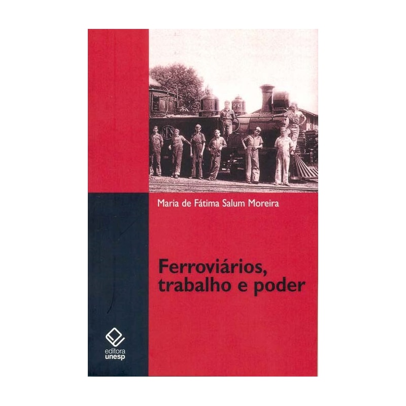 FERROVIÁRIOS, TRABALHO E PODER: ESTRADA DE FERRO SOROCABANA (1920-1940)