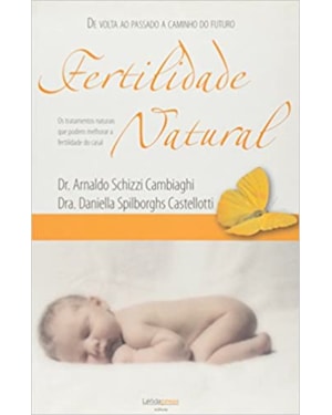 FERTILIDADE NATURAL - OS TRATAMENTOS NATURAIS QUE...