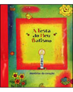 FESTA DO MEU BATISMO, A - LUXO
