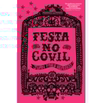 Festa no covil