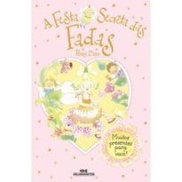 FESTA SECRETA DAS FADAS, A - COL. GIFT INFANTIL - 1ª