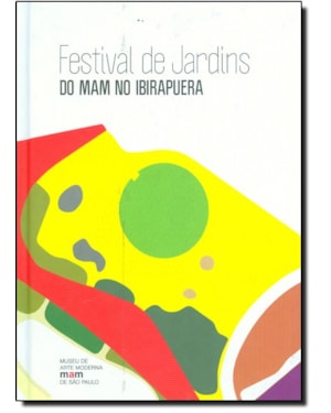 FESTIVAL DE JARDINS DO MAM NO IBIRAPUERA