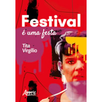 FESTIVAL É UMA FESTA