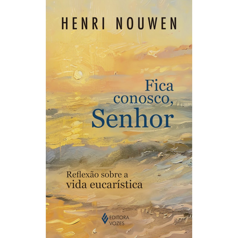 FICA CONOSCO, SENHOR: REFLEXÃO SOBRE A VIDA EUCARÍSTICA