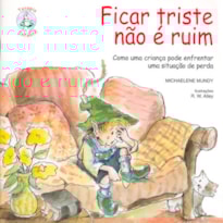 Ficar triste não é ruim