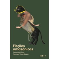 Ficções amazônicas