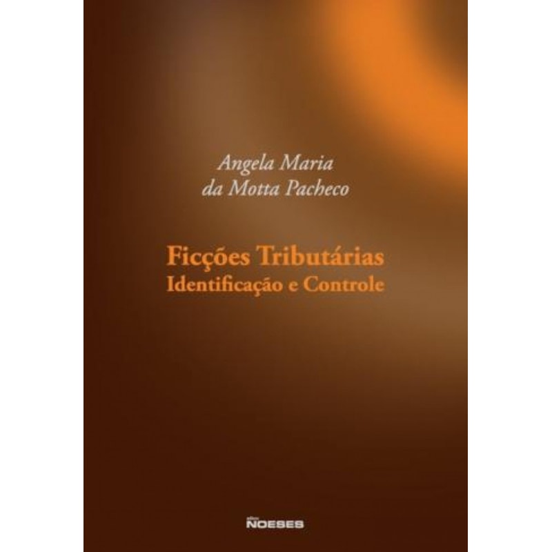 FICÇÕES TRIBUTÁRIAS