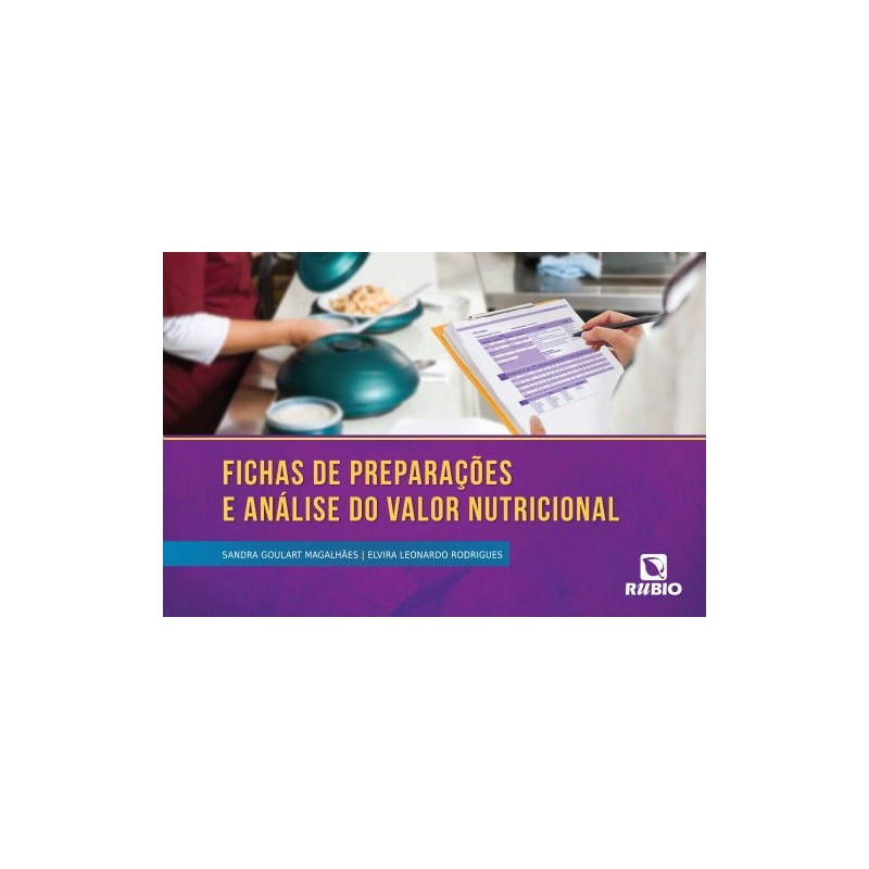 Fichas de preparações e análise do valor nutricional