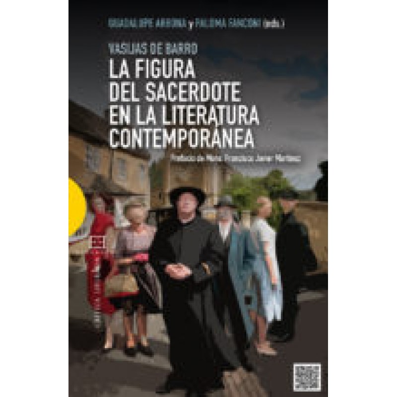FIGURA DEL SACERDOTE EN LA LITERATURA CONTEMPORANEA, LA