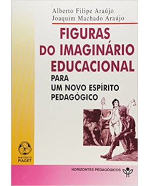 FIGURAS DO IMAGINARIO EDUCACIONAL - 1ª